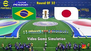 PES 2021 : BRAZIL vs JAPAN | ROUND OF 32 Simulation & Prediction PES 2021 Gameplay PC