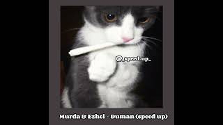 Murda & Ezhel - Duman (speed up) Resimi