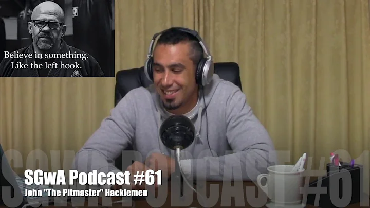 #61 John "The Pitmaster" Hackleman (Kajukenbo Seri...