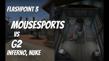 mousesports vs G2 Recap / Upper Bracket final at Flashpoint 3