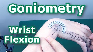 Goniometry - Wrist Flexion
