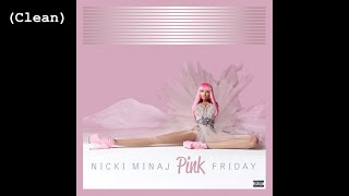 Your Love (Clean) - Nicki Minaj