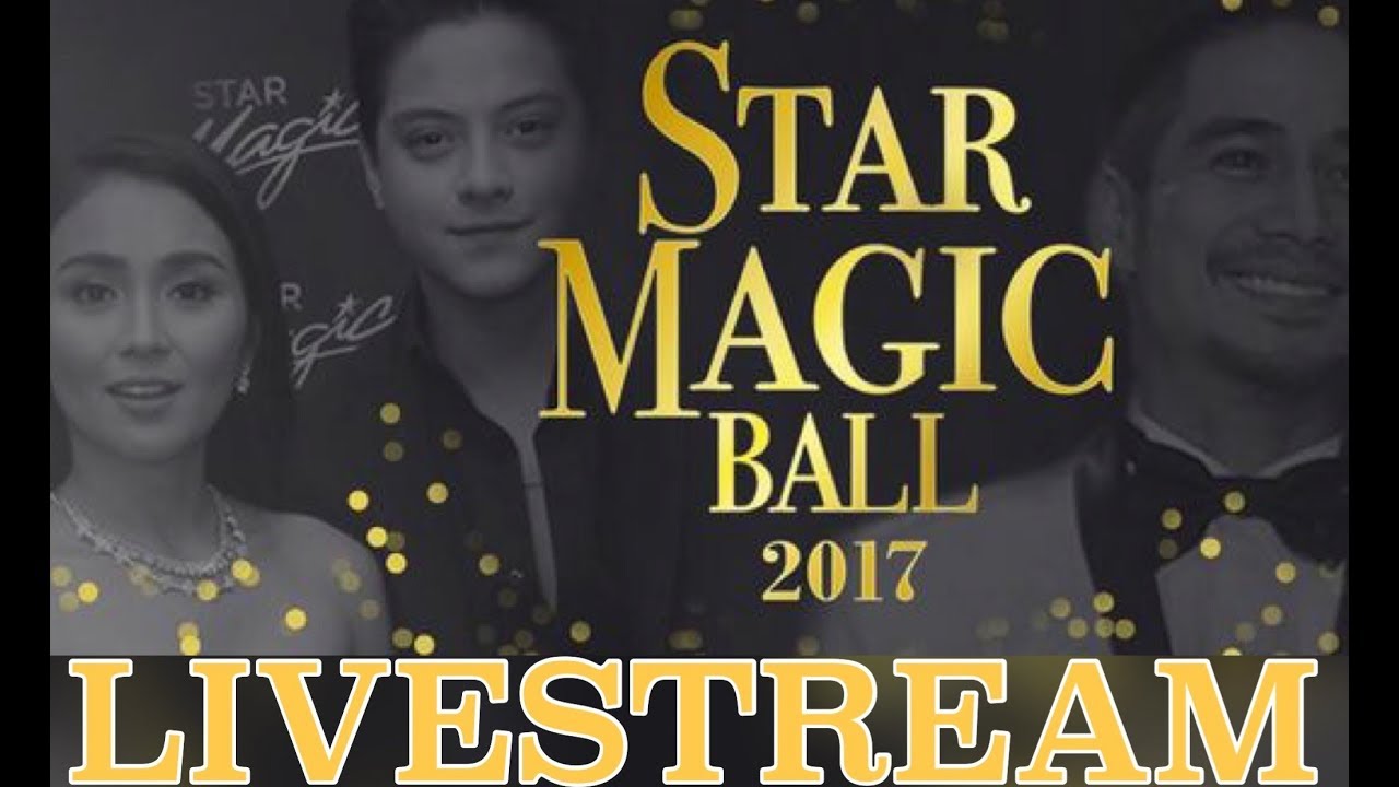 STAR MAGIC BALL 2017 Live Stream YouTube