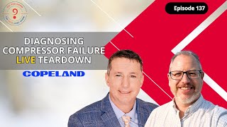 Diagnosing Compressor Failure with Copeland "Did You Know" The ESCO HVAC Show-Episode 137