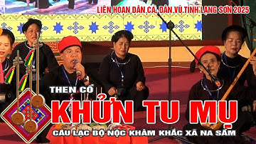 Khửn tu mụ Lên cửa Mụ – Then cổ | Sưu tầm & biên soạn Hoàng Việt Bình | CLB Nộc Khảm Khắc xã Na Sầm