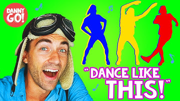 "Dance Like This!" 💥 /// Danny Go! Clap Shake Jump Movement Songs for Kids
