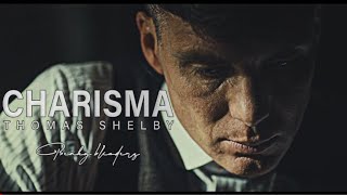 Thomas shelby|charisma[S04]