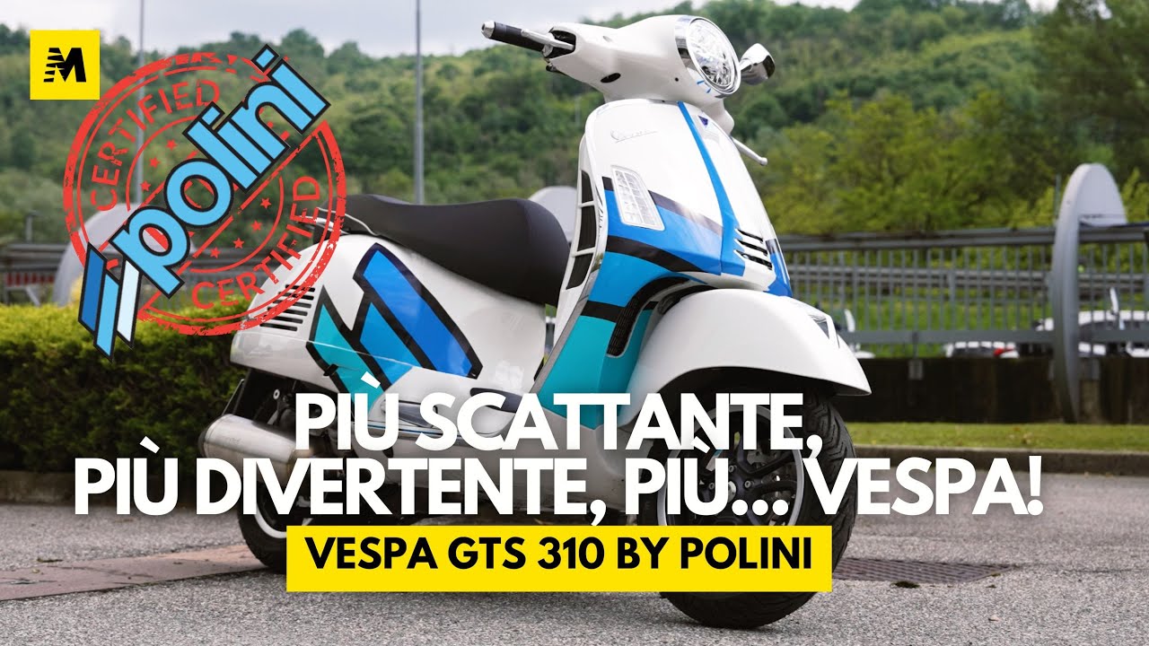 Da iconica a unica! - Polini trasforma la Vespa GTS 310 - il Test di Moto.it