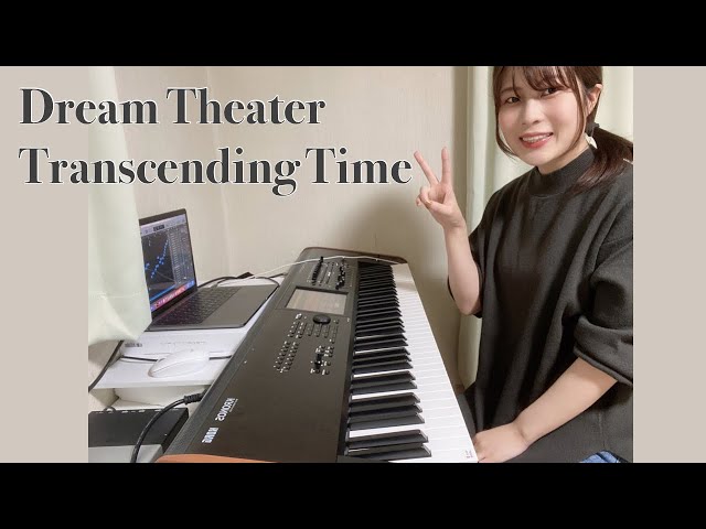 Dream Theater - Transcending Time (Keyboard cover) class=