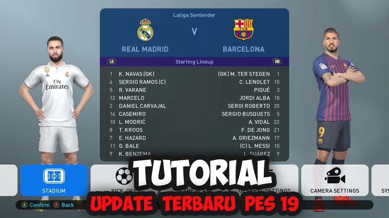 Cara Update Transfer pemain 2019/2020, Jersey , sepatu Pes 2019