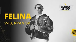 WIU, RYAN SP - FELINA