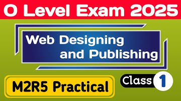 Web Designing Practical | M2R5 previous year practical questions | O level exam 2025 | HTML and CSS