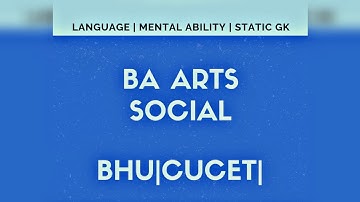 #BHUENTRANCE2021 #CUCET #BHU_INFOPEDIA #BHU_BA