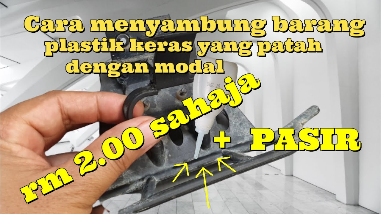 Tips Cara Sambung Barang Plastik Patah, Parts Plastik Rc Rally ,Rc Crawler ,Rc Buggy Dan Lain Lain. - Youtube