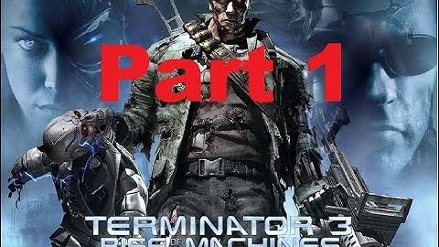 Terminator 3: Rise of The Machines (PS2) - Part 1