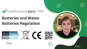 EU Batteries and Waste Batteries Regulation: A Video Tutorial