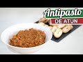 Antipasto de Atún Receta Venezolana