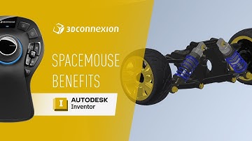 Inventor x 3Dconnexion - SpaceMouse benefits and features