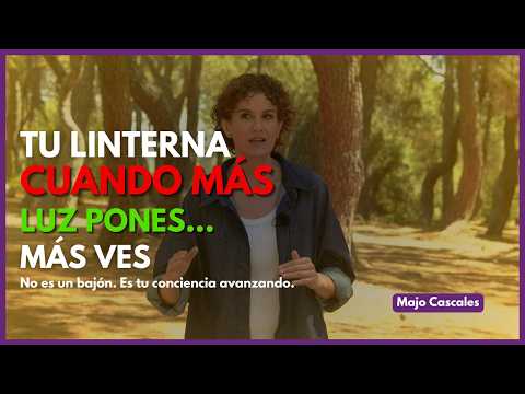 Tu linterna: cuando más luz pones… más ves