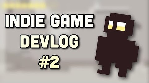 Indie Game Devlog #2 | Making a Game in a Month