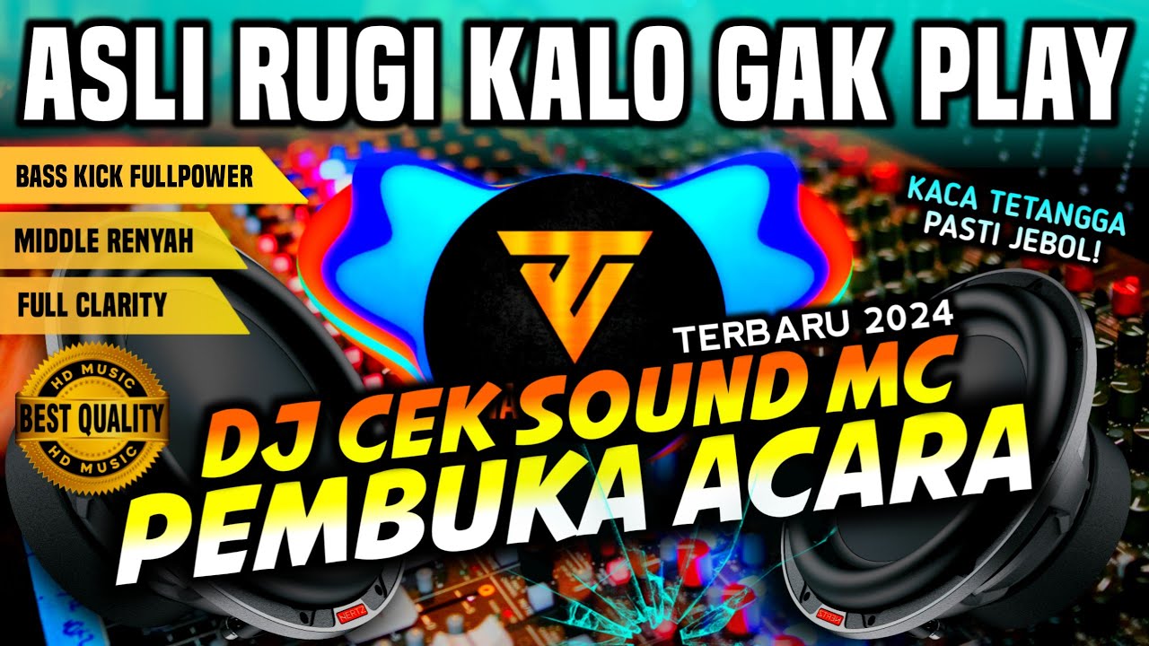 DJ CEK SOUND PEMBUKA ACARA 2025 – Opening Event Sound Test