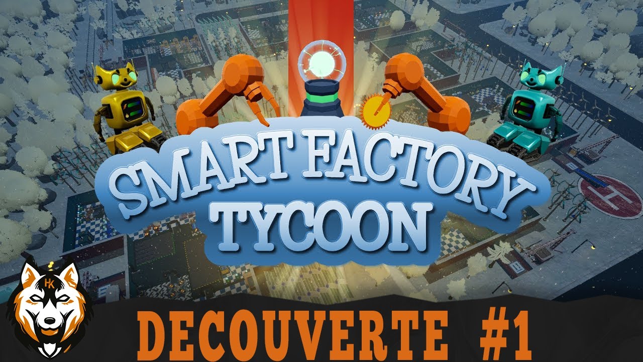 Smart Factory Tycoon | Découverte & Première Impression #1