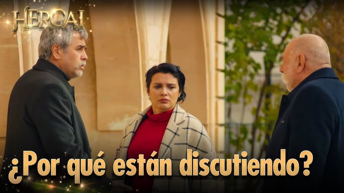 Por qué están discutiendo? | Hercai - YouTube