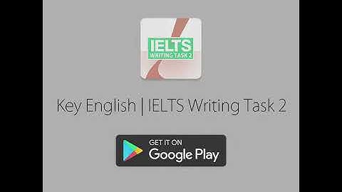 New IELTS Android App! Key English | IELTS Writing Task 2