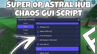 [SUPER OP] ASTRAL HUB CHAOS GUI SCRIPT! | ARCEUS • FLUXUS • HYDROGEN • DELTA