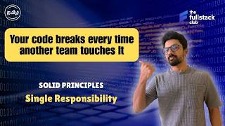 SOLID Principles | Single Responsibility Principle with code examples | Java | Tamil