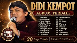 Didi Kempot Full Album Nonstop 1 Jam 32 Menit | 20 Lagu Jawa Paling Enak Didengar