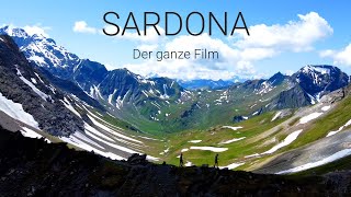 SARDONA ein Kurzfilm, Wanderung im Sardona Gebirge (UNESCO-Welterbe-Weg, Tektonikarena) Schweiz