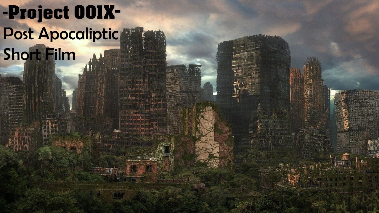 Project 001-X (Post-Apocalyptic Short Film) - YouTube