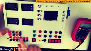 4 Kanallı Güç Kaynağı Yapımı - How To Make 4 Channel Power Supply Meter