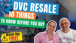 Don't Buy DVC Resale Until You Know These 10 Things | Disney Vacation Club Guide 2026