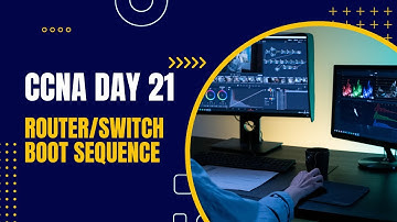 CCNA Full Course in Hindi |CCNA 200-301 Full course| |Day21|Router Boot Sequence|