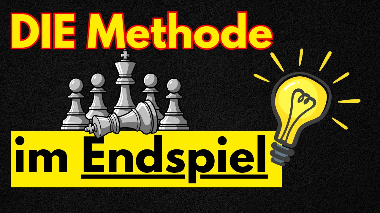 Mit dieser Technik sind Schachendspiele so einfach. (Funktioniert fast immer!)