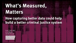 What's Measured, Matters: Better Data for a Better Criminal Justice System