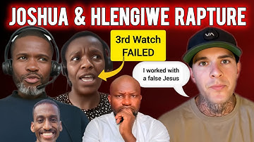 Joshua & Hlengiwe Rapture 3rd Watch FAILS | What NEXT? | False Jesus Testimony