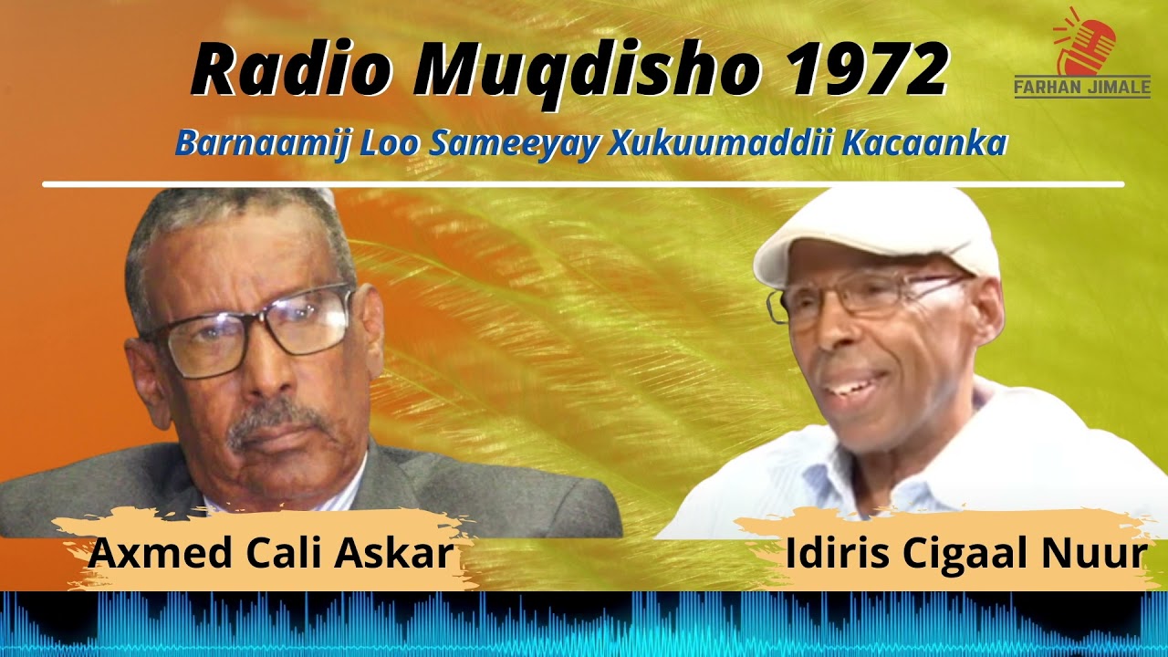 TAARIIKH: Barnaamij Ka Baxay Raadiyo Muqdisho sanadkii 1972