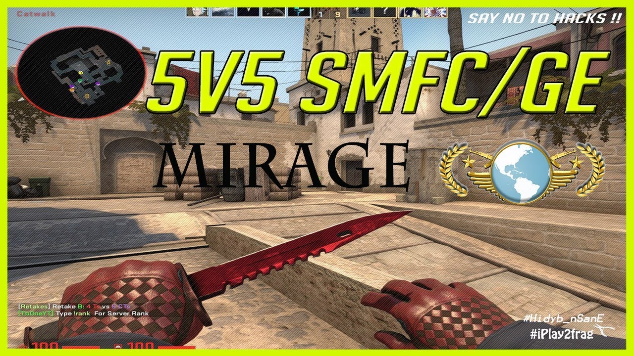 5v5 Mirage MM | Ranks: SMFC & GE | CSGO INDIA | iPlay2frag 2018