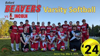 Varsity Fastpitch Softball Ballard HS vs Lincoln screenshot 1