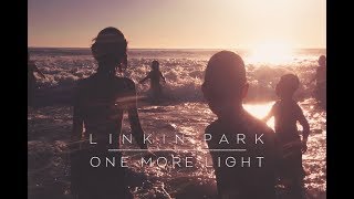 Linkin Park - One More Light (Music Video)