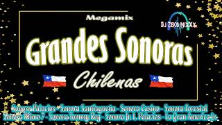 Megamix Grandes Sonoras Chilenas - Dj ZeKo MixXx