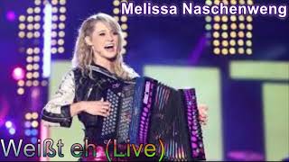 Rockclassics: Melissa Naschenweng -  Weißt eh