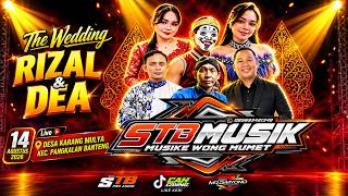 LIVE STB MUSIC // PERNIKAHAN RIZAL & DEA DESA KARANG MULYA // STB PRO AUDIO
