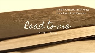 Read To Me: Deltora Quest by Emily Rodda | Book Five  Dread Mountain