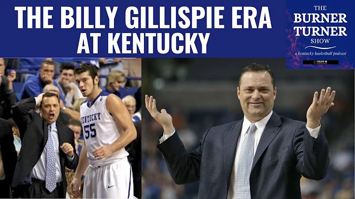 The Billy Clyde Gillispie Era at Kentucky w/John H...
