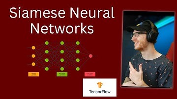 Siamese Neural Networks: Explanation and Implementation in TensorFlow / Keras