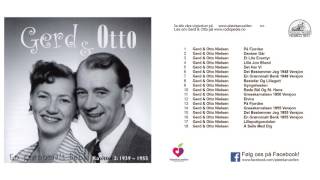 Video thumbnail of "Gerd & Otto - En Grønnmalt Benk 1955 Versjon"